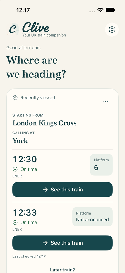 Clive showing two upcoming trains from London Kings Cross to York, each with its own See this train button.